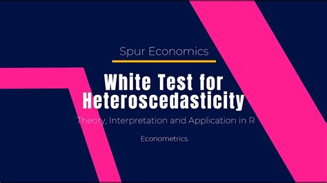 white test in r package|heteroscedasticity test in r.